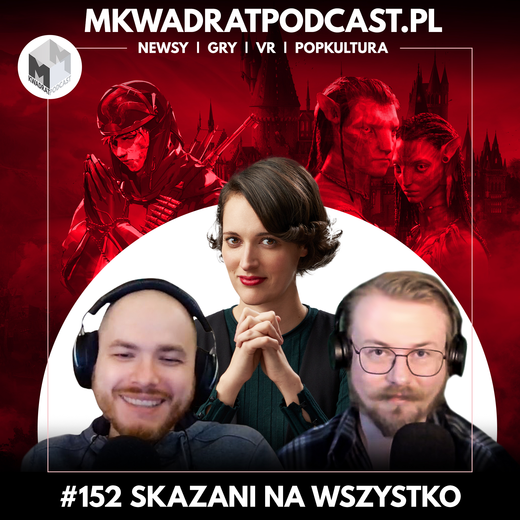 MKwadrat #152 – Skazani na wszystko