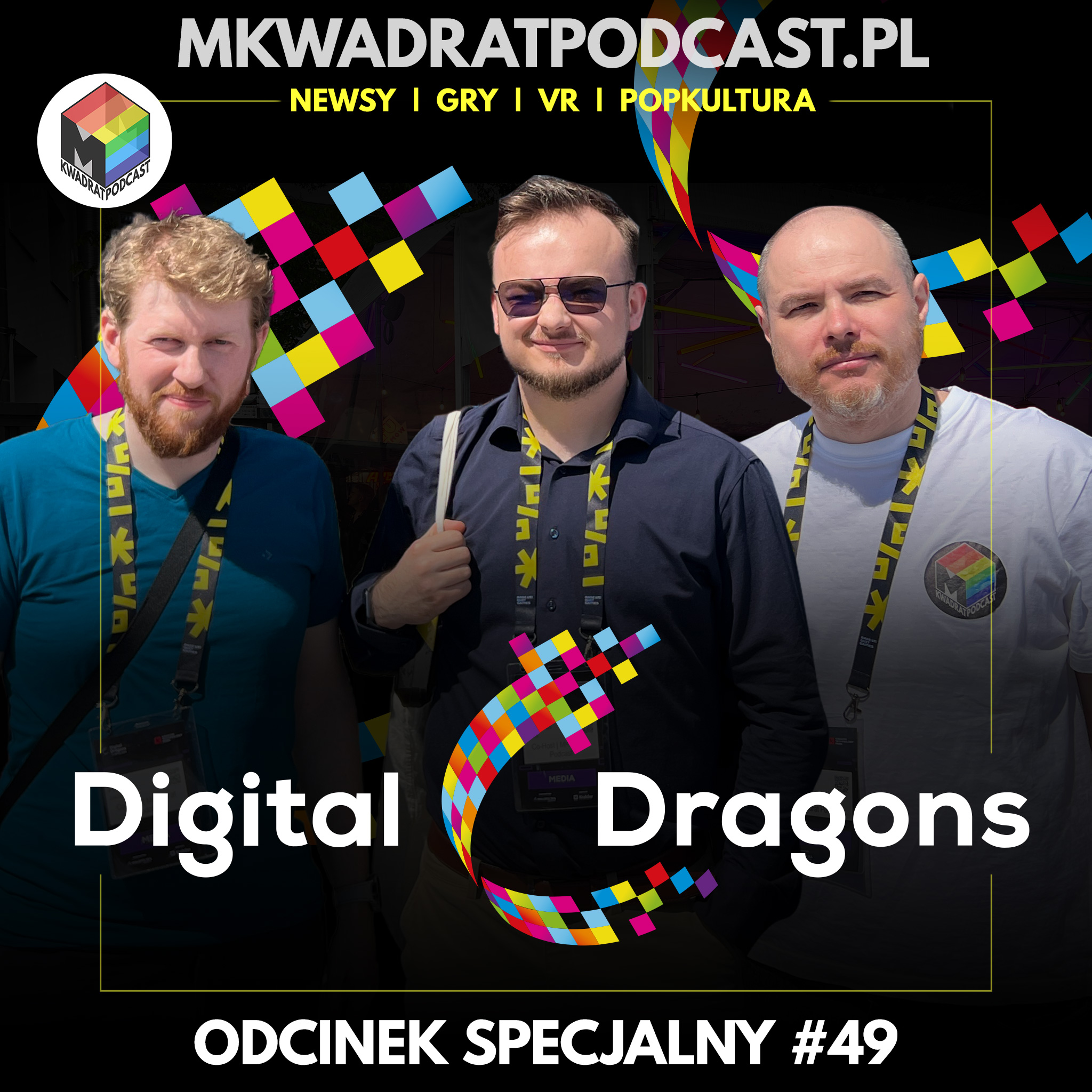 MKwadrat odcinek specjalny #49 – Relacja z Digital Dragons 2026